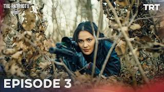 The Patriots - Episode 3