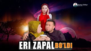 ERI ZAPAL BOʻLDI.