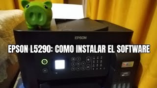 EPSON L5290: cómo instalar el software + extensión de garantía