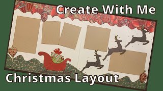 Play to Create With Me ~ Christmas Layout Featuring NEW Kiwi Lane Products