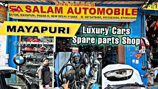 Mayapuri Luxury Car Spare parts Shop | Mayapuri Car Market | Luxury Car parts Mayapuri 😱