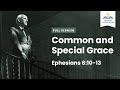 Common and Special Grace (Remastered)