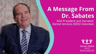 Dr. Cesar Sabates Asks Dentists to See One Patient Through DLN's DDS Program