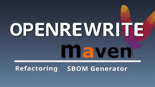 OpenRewrite | Generate SBOMs With OpenRewrite!