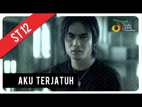 ST12 Aku Terjatuh