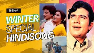 WINTER SONG 💝JUKEBOX | RAFI | KISHOR KUMAR | LATA MANGESHKAR | SURESH WADKAR | ASHA🎁 HINDI _JUKEBOX