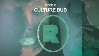 Odee X - Culture Dub