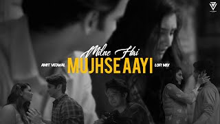 Milne Hai Mujhse Aayi Lofi - Arijit Singh | Aashiqui 2 | Amit Vedwal