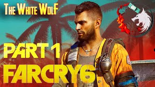 Far Cry 6 (FC6) Walkthrough Gameplay Part 1 | Full Game 1080p HD