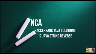17:Java String Reverse || Hackerrank java solutions.