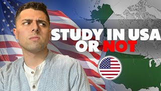 WHY SHOULD YOU NOT STUDY IN USA ? FINAL DECISION ON USA ?