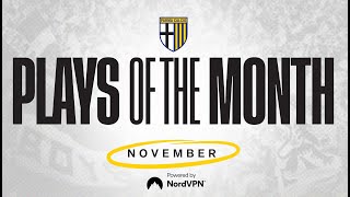 Plays Of The Month November | Parma Calcio 1913 🟡🔵