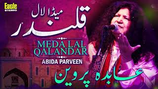 Meda Lal Qalandar | Abida Parveen | Eagle Stereo | HD Video