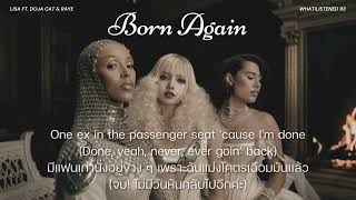 [THAISUB] LISA - BORN AGAIN feat. Doja Cat \u0026 RAYE แปลเพลง #lisa