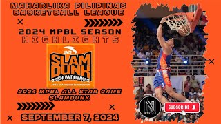 MPBL HIGHLIGHTS: 2024 MPBL ALL STAR GAME SLAMDUNK [FULL HIGHLIGHTS] (SEPTEMBER 7, 2024)