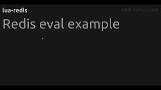 Redis eval example #lua-redis