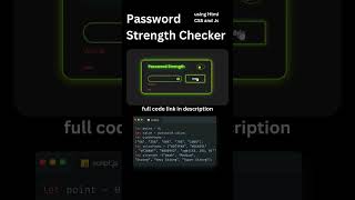 Password Strength Checker#coding #learnhtml5andcss3 #htmlcss