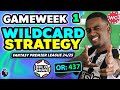 FPL GW1 WILDCARD STRATEGY | Fantasy Premier League 24/25