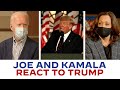 Joe Biden and Kamala Harris React to Donald Trump