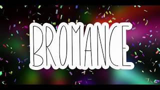 Bromance Season 2 [Official Trailer] (2017) - ART CITY