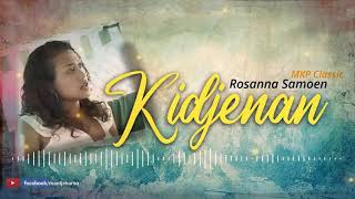 ROSANNA SAMOEN - KIDJENAN