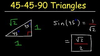 45-45-90 Triangles, Special Right Triangle Trigonometry