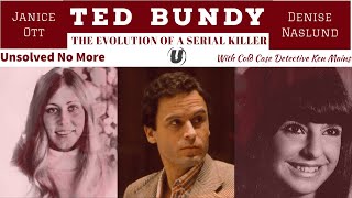 Ted Bundy | The Evolution of a Serial Killer | Part 4 | A Real Cold Case Detective's Opinion