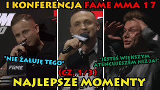 FAME 17: I Konferencja - NAJLEPSZE MOMENTY (CZ.1/3)