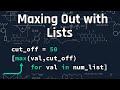 Python Analysis Simplified: List Comprehension and Max Functions