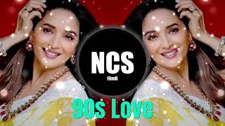 90s Love Song / NCS Hindi /90's hits hindi songs / romantic bollywood songs / NCS Hindi /Old is gold
