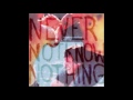 Together PANGEA -  NEVER NOT KNOW NOTHING Full EP