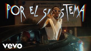 Disla - POR EL SISTEMA (Video Oficial)