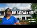 The Gateway Hotel | PASUMALAI MADURAI