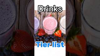 THE ULTIMATE DRINK TIER LIST PART 1!!(based on healthiness I guss) #shorts #Drink