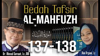 Tafsir Al-Mahfudz Surat An-Nisa ayat 137-138 | Ust. Dr. Ahmad Sarwat, Lc. MA