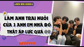 TRUYỆN BOY LOVE | LÀM A TRAI NUÔI CỦA 3 ĐỨA NÓ ÁP LỰC QUÁ | Audio truyện đam mỹ BL boylove full