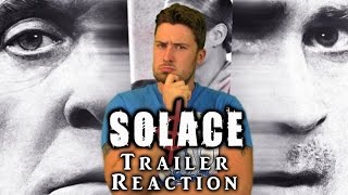 Solace - Trailer Reaction & Review