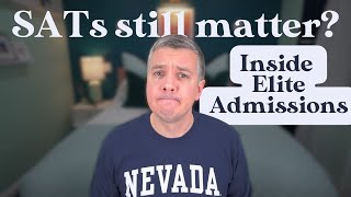 SAT & ACT Explained by a Former Admissions Director (Test-Optional Truths)