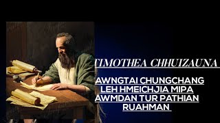 TIMOTHEA CHHUIZAUNA /PALAI PAKHAT CHAUH A AWM