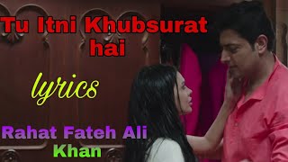 Tu Itni Khoobsurat Hai Full Song | Barkhaa| Rahat Fateh Ali Khan| Sara Lorren | Amjad Nadeem,