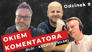 OKIEM KOMENTATORA - dziennikarskie podsumowanie weekendu #9