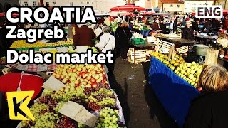 【K】Croatia Travel-Zagreb[크로아티아 여행-자그레브]시내 중심 돌라츠 시장/Dolac market/Square/Fruit