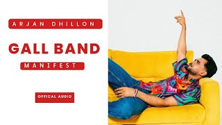 Gall Band - Arjan Dhillon New Song | Manifest Arjan Dhillon New Album | New Punjabi Songs