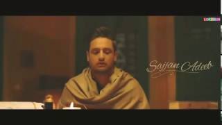 Cheta Tera (Full Video) | Sajjan Adeeb | Latest Punjabi Song 2018