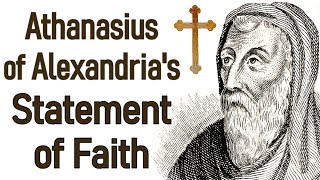 Athanasius of Alexandria's Statement of Faith