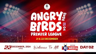 ANGRY BIRDS PREMIER LEAGUE 2K24 || SEASON-04 || PRESENTED BY AB SPORTING PERLA || DAY-02 || LINK-02