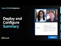Deploy and Configure – Summary | Azure SQL for beginners (Ep. 20)