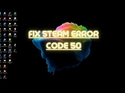 How To Fix Steam Error Code 50! (Tutorial)