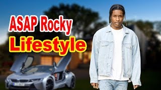 ASAP Rocky Lifestyle 2020 ★ Girlfriend, Net worth & Biography