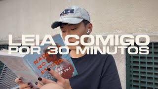 leia comigo por 30 minutos | sprint de leitura com música/lofi